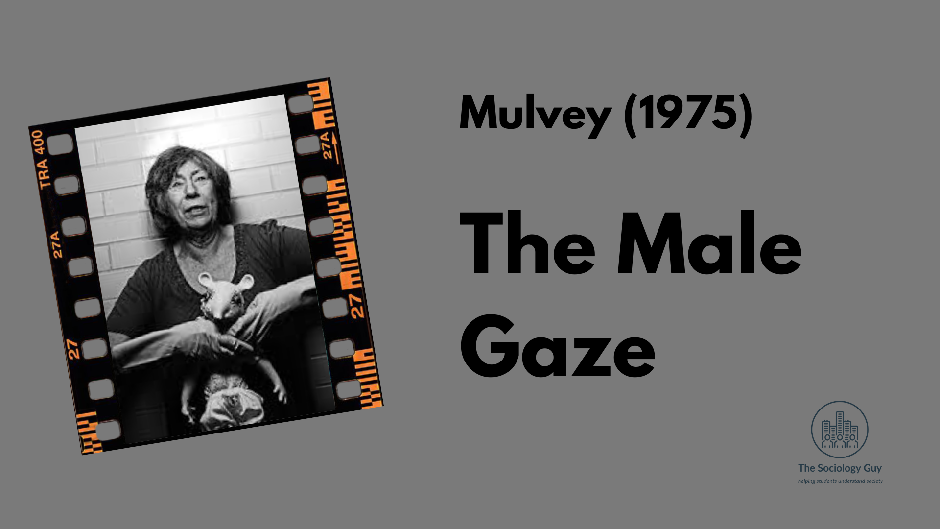 Laura Mulvey and the Male Gaze: How Media Looks at Women